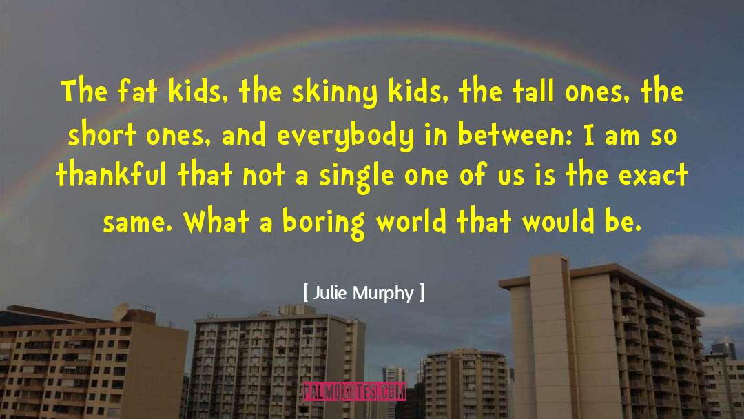 Dumplin quotes by Julie Murphy
