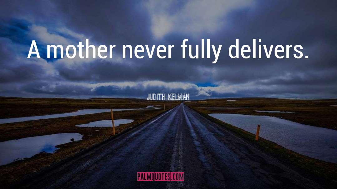 Dumpling Kelman quotes by Judith Kelman