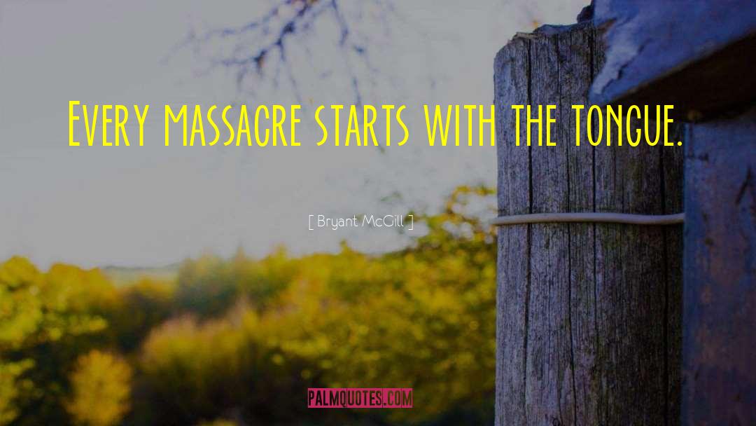 Dunblane Massacre quotes by Bryant McGill