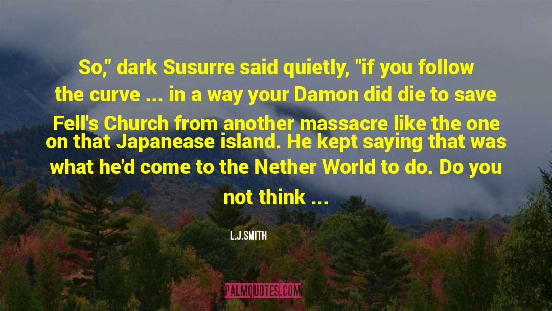 Dunblane Massacre quotes by L.J.Smith