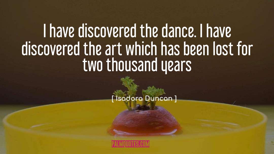 Duncan quotes by Isadora Duncan