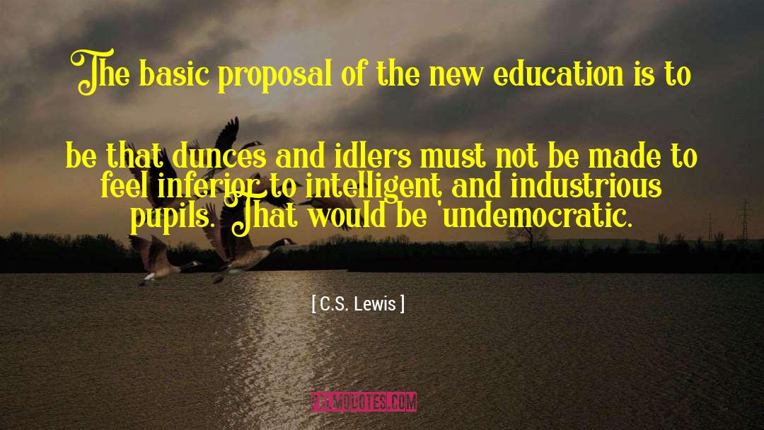 Dunces quotes by C.S. Lewis