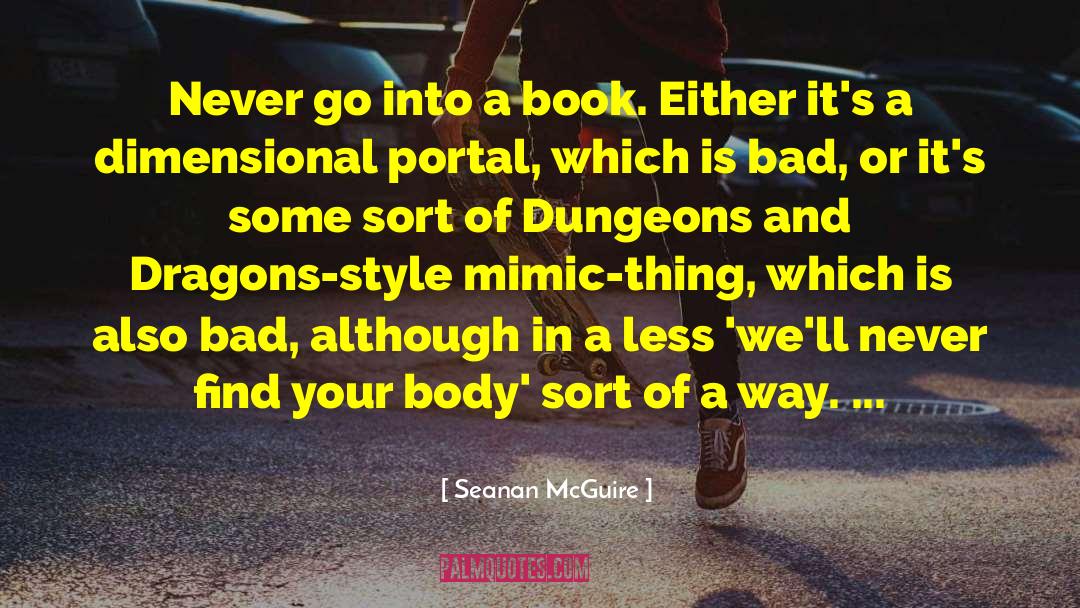 Dungeons And Dragons quotes by Seanan McGuire