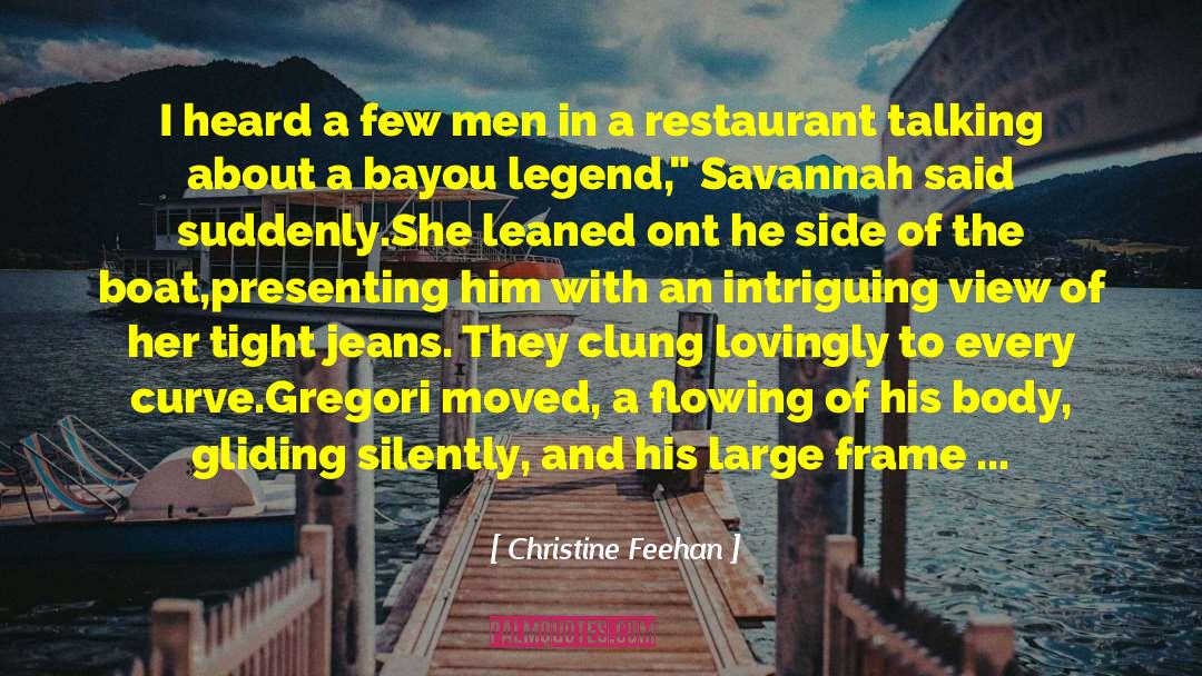 Dunhills Restaurant quotes by Christine Feehan