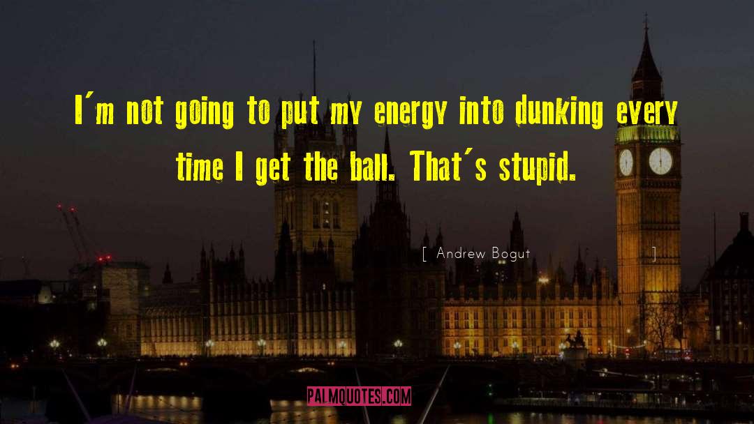 Dunking quotes by Andrew Bogut
