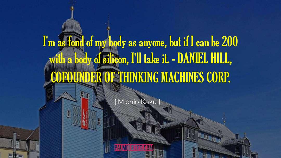 Dunninger Corp quotes by Michio Kaku