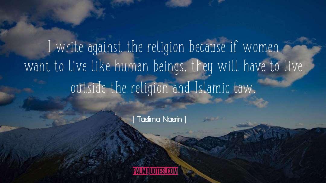 Dunya Islamic quotes by Taslima Nasrin