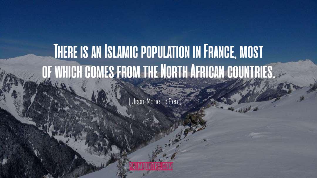 Dunya Islamic quotes by Jean-Marie Le Pen