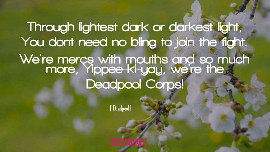 Dunya Ki Haqeeqat quotes by Deadpool