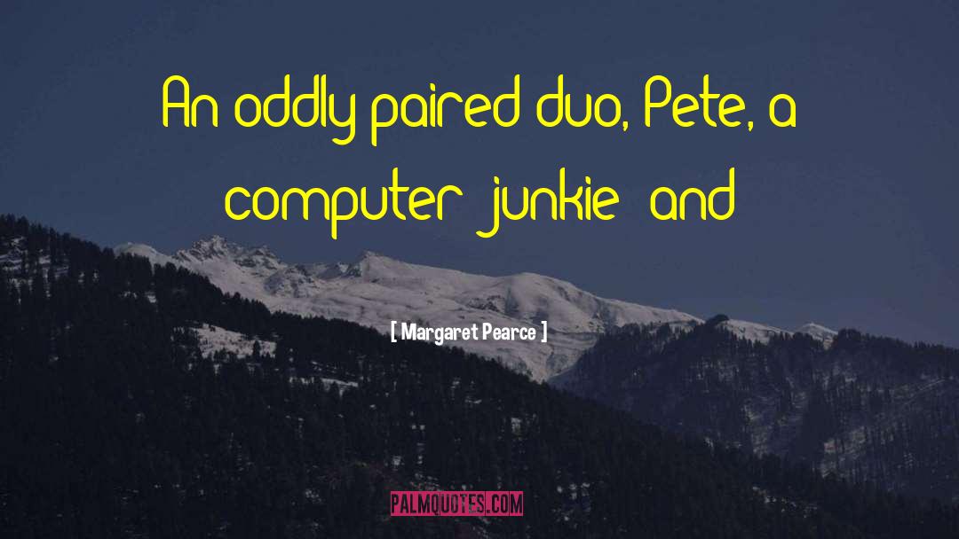 Duo Penotti quotes by Margaret Pearce