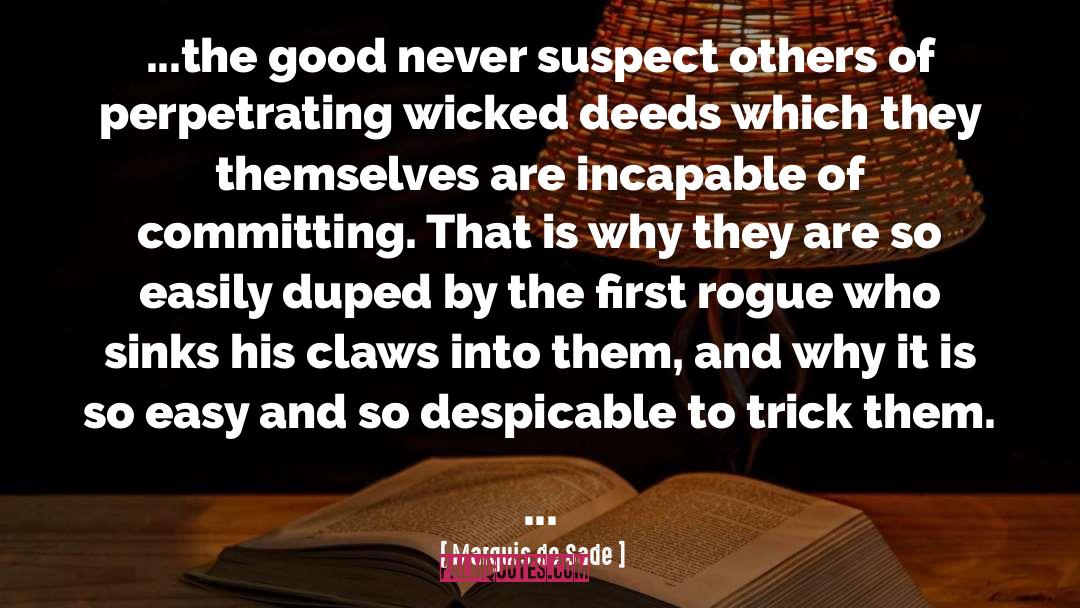 Duped quotes by Marquis De Sade