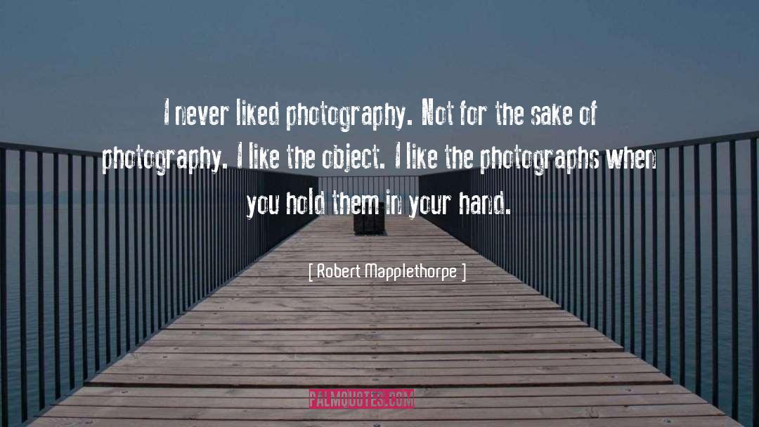 Duplay Photography quotes by Robert Mapplethorpe