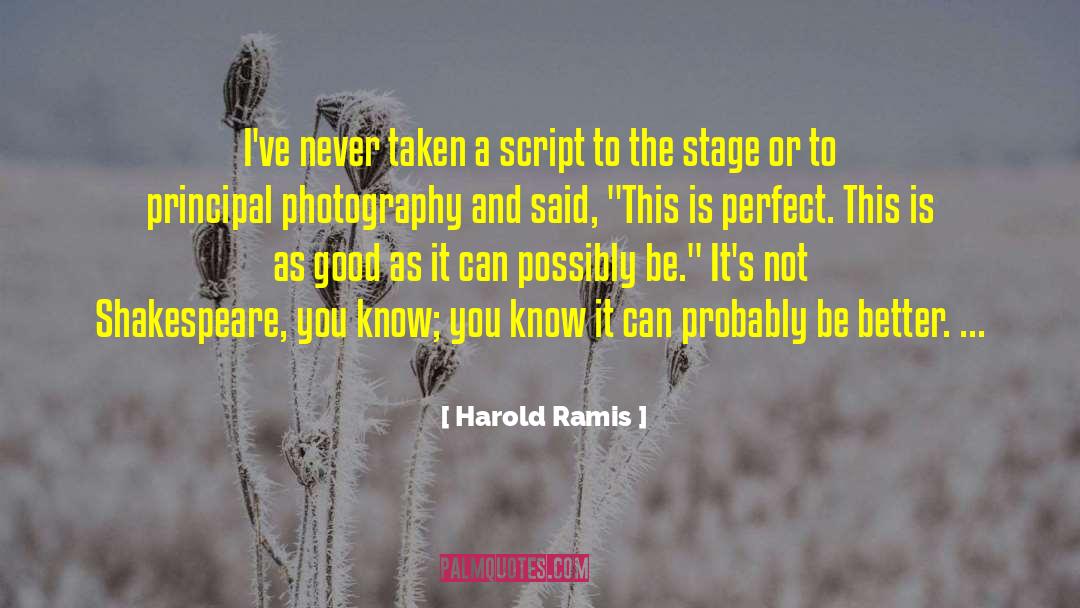 Duplay Photography quotes by Harold Ramis