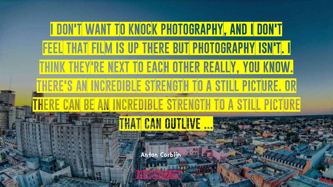 Duplay Photography quotes by Anton Corbijn