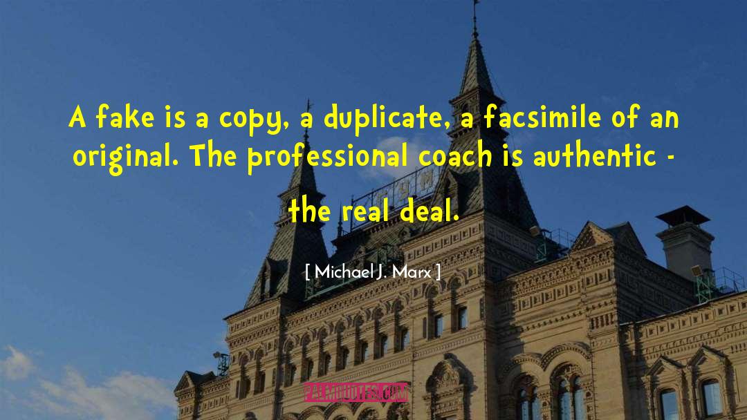 Duplicate quotes by Michael J. Marx