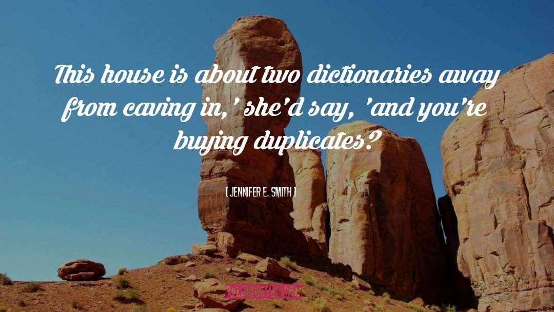 Duplicates quotes by Jennifer E. Smith