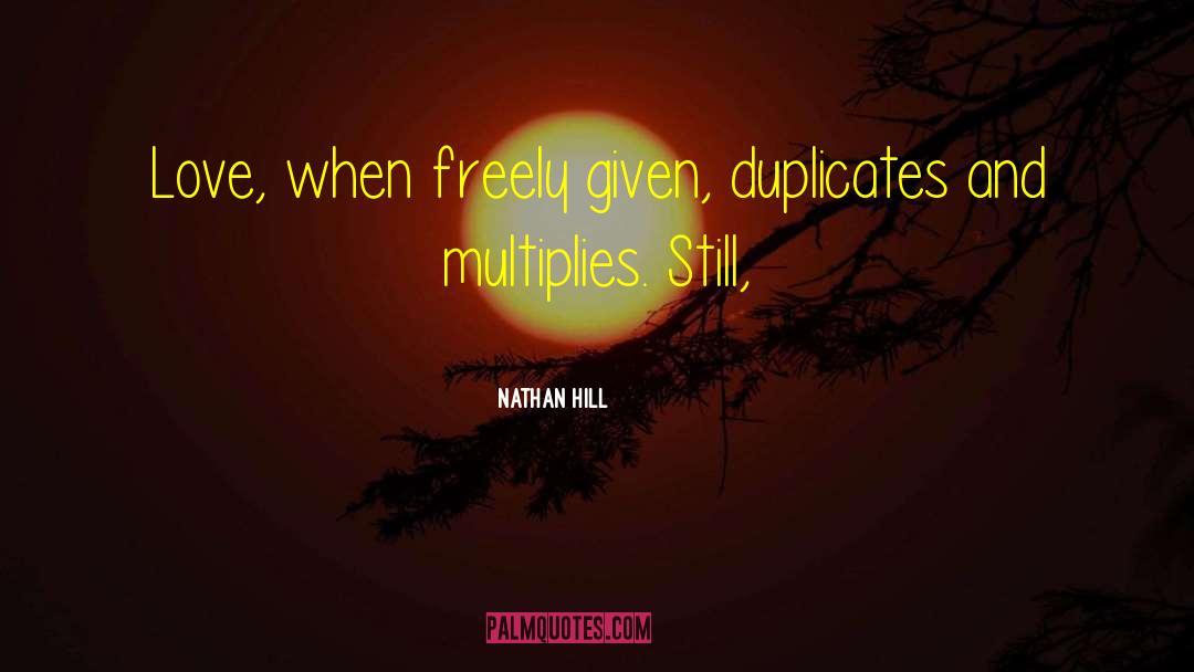Duplicates quotes by Nathan Hill