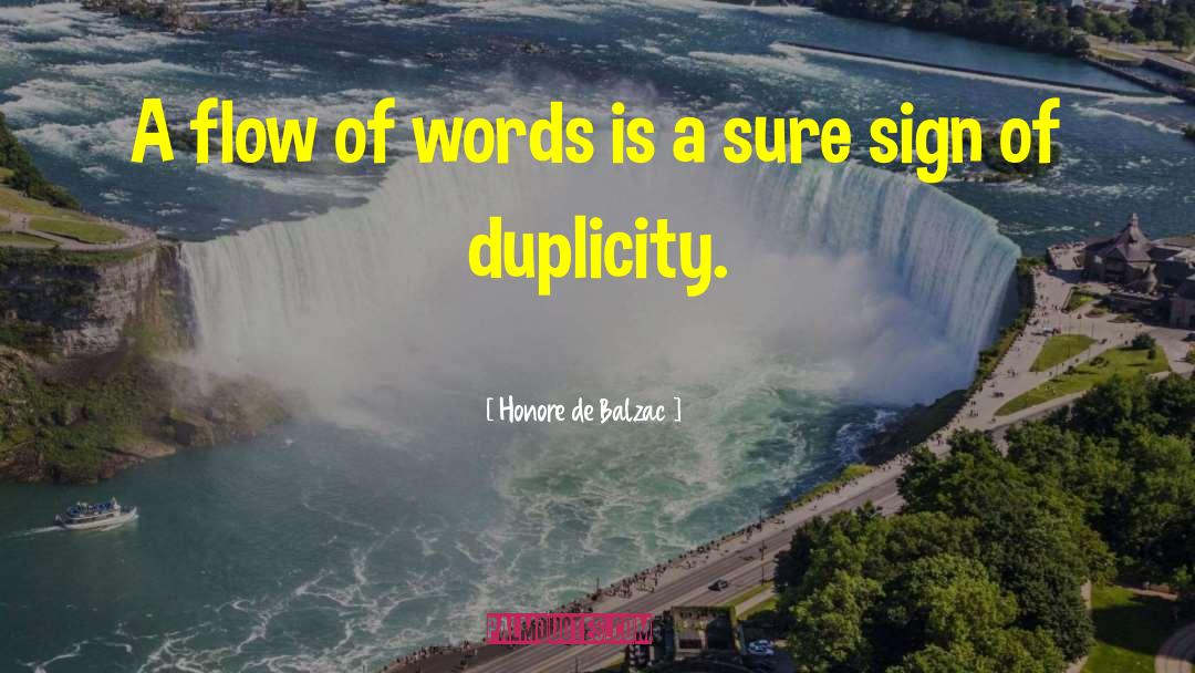 Duplicity quotes by Honore De Balzac