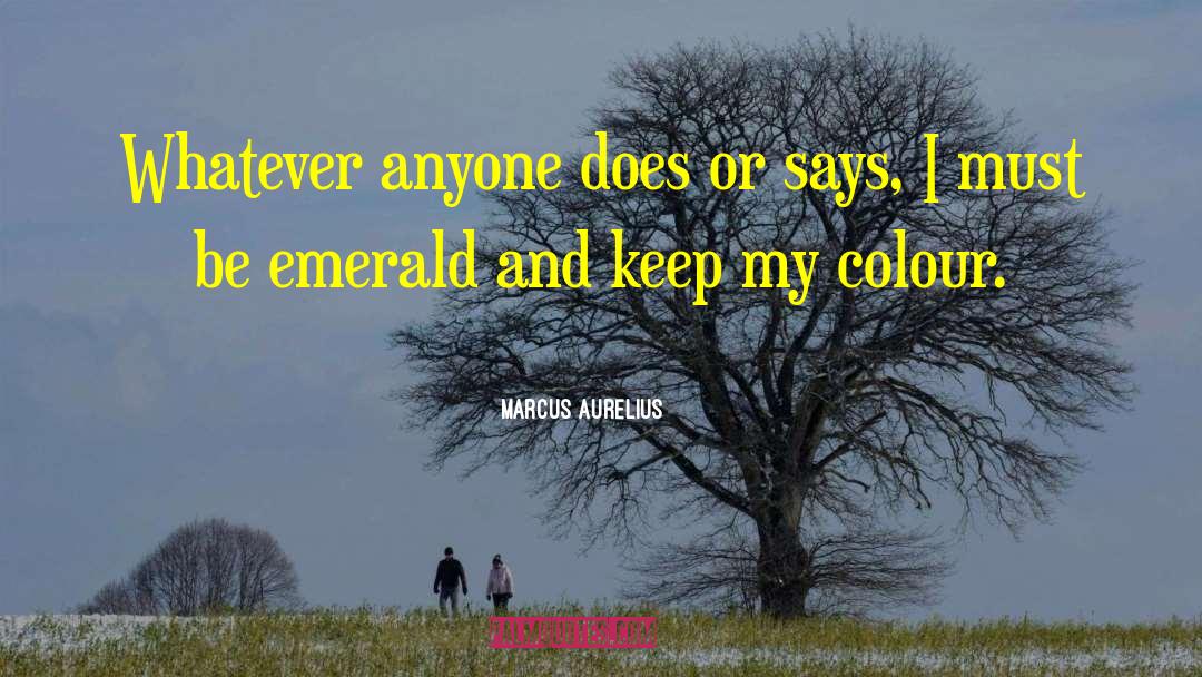 Duranodic Color quotes by Marcus Aurelius