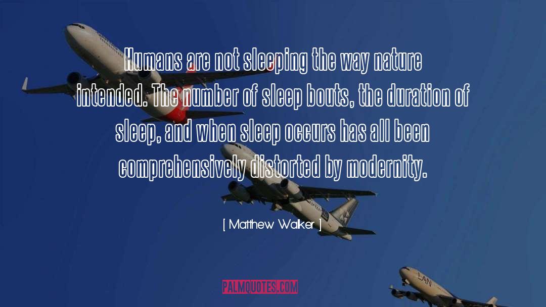 Duration quotes by Matthew Walker