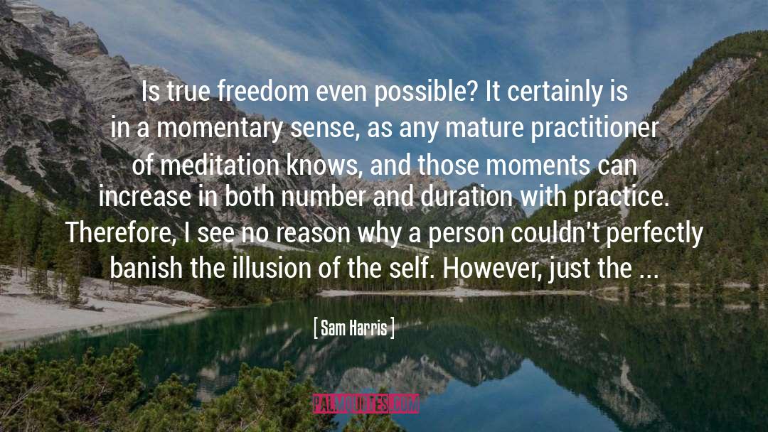 Duration quotes by Sam Harris