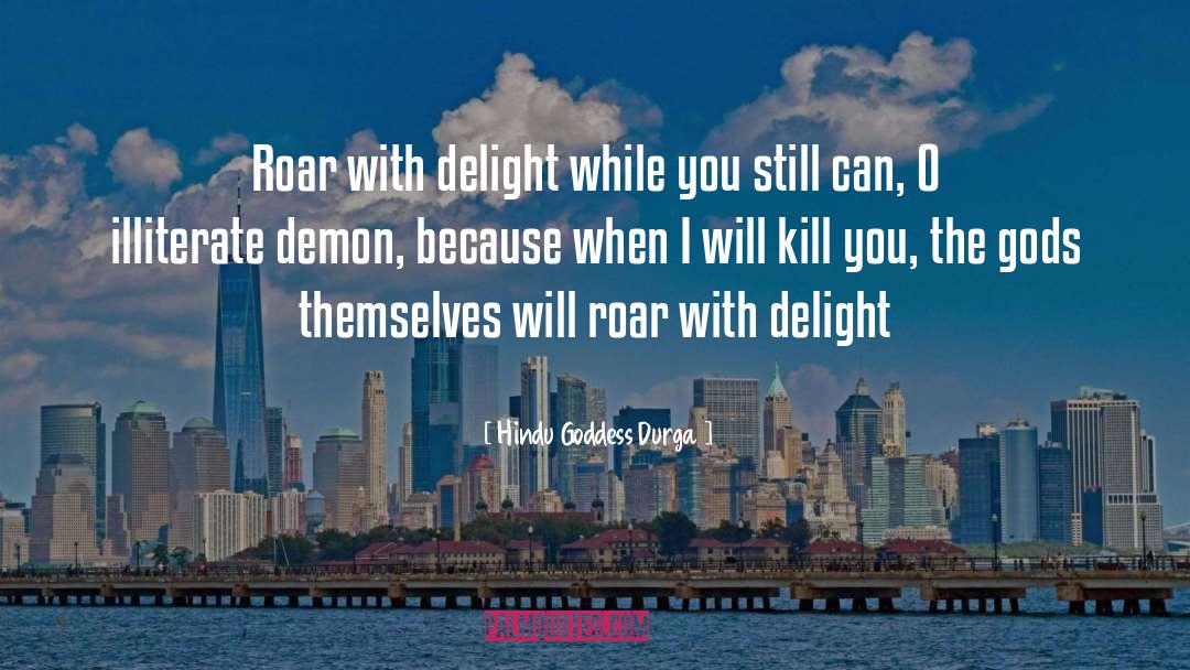 Durga quotes by Hindu Goddess Durga