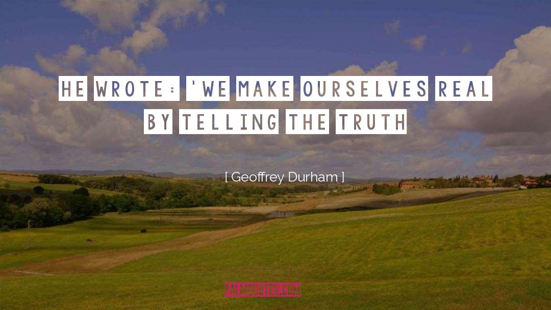 Durham quotes by Geoffrey Durham