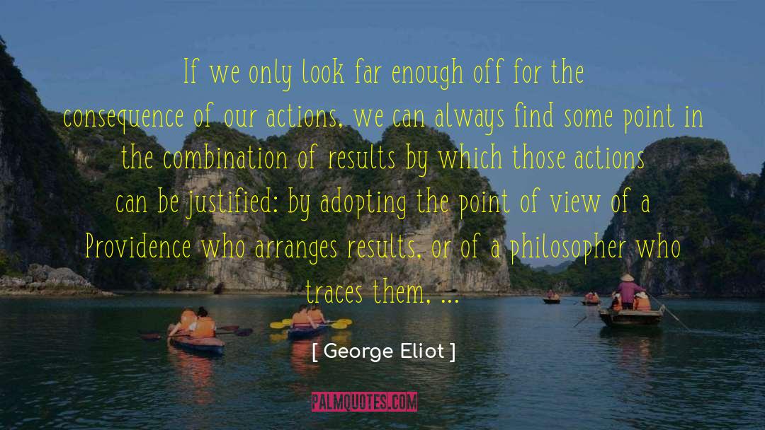 During The Present quotes by George Eliot