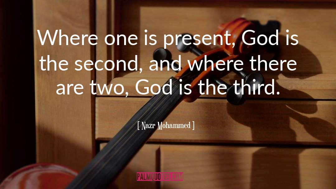 During The Present quotes by Nazr Mohammed