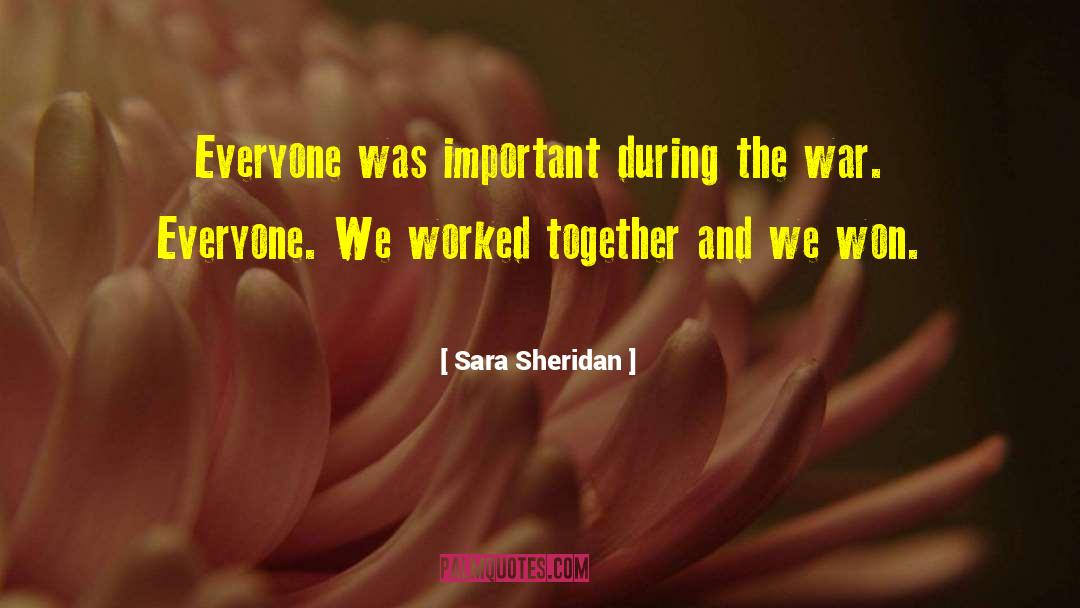 During The War quotes by Sara Sheridan