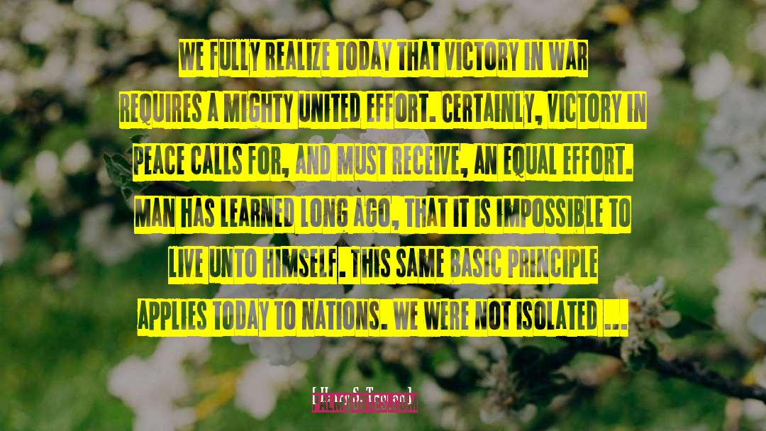 During The War quotes by Harry S. Truman