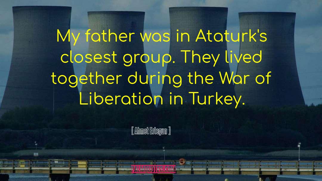 During The War quotes by Ahmet Ertegun