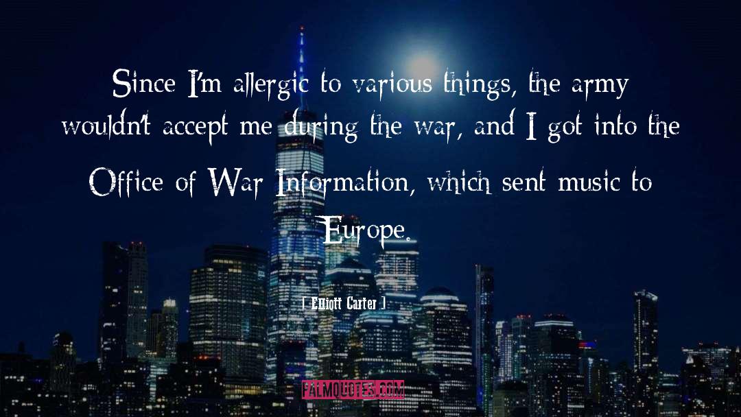 During The War quotes by Elliott Carter