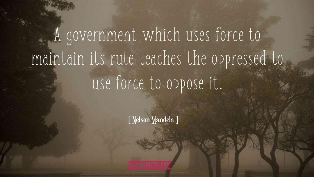 Durumu Force quotes by Nelson Mandela