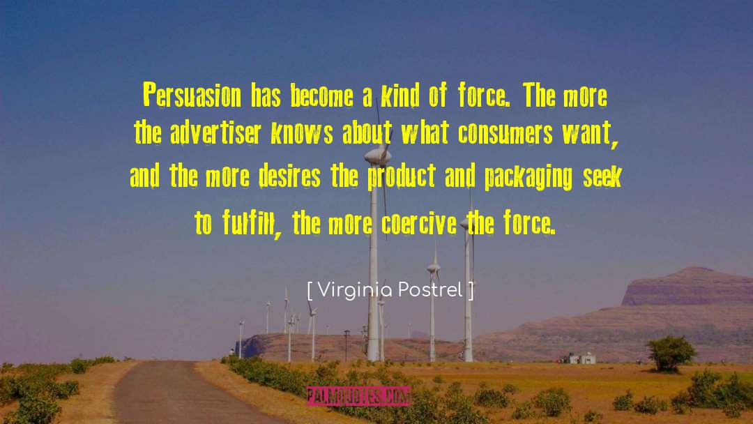 Durumu Force quotes by Virginia Postrel