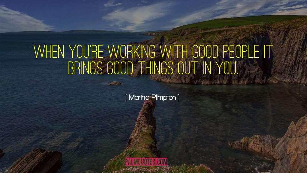 Duryodhana Good quotes by Martha Plimpton