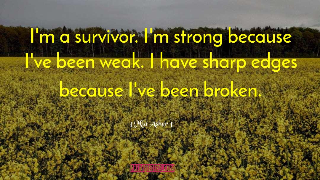 Dust Bowl Survivor quotes by Mia Asher