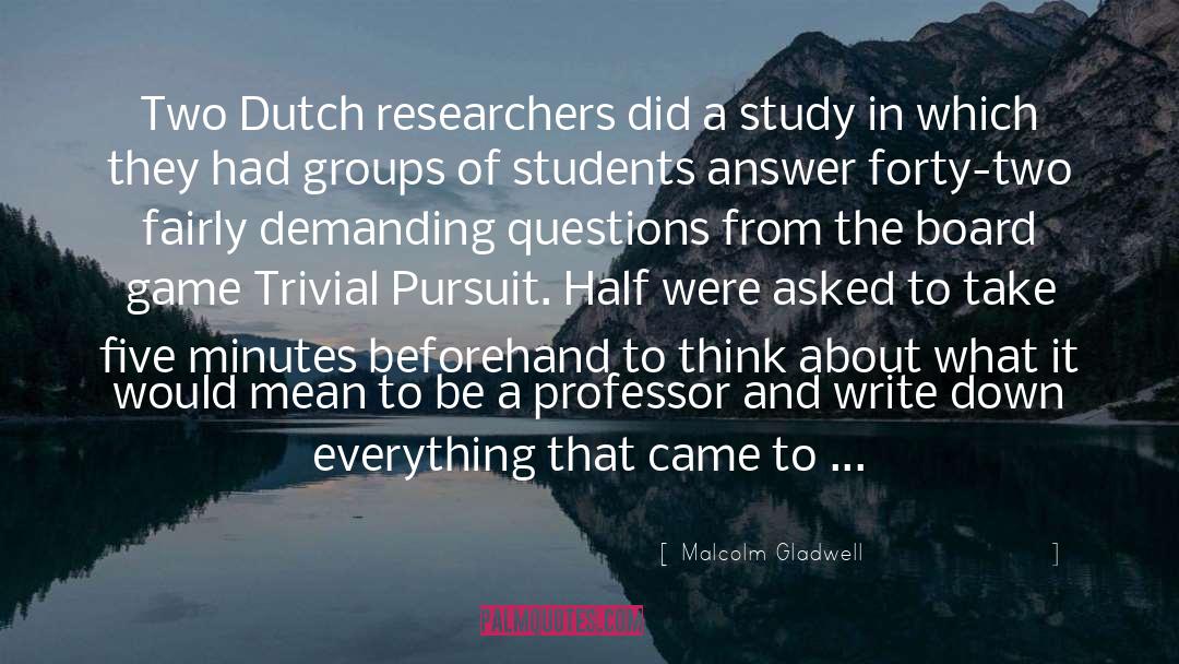 Dutch East Indies quotes by Malcolm Gladwell