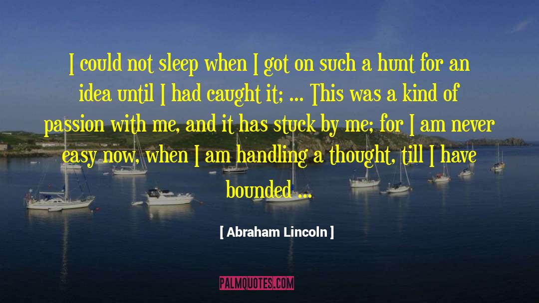 Dutch East Indies quotes by Abraham Lincoln