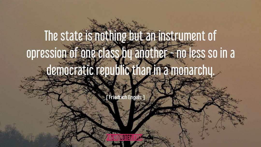 Dutch Monarchy quotes by Friedrich Engels