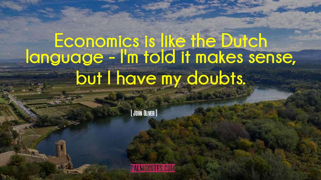 Dutch Painting quotes by John Oliver