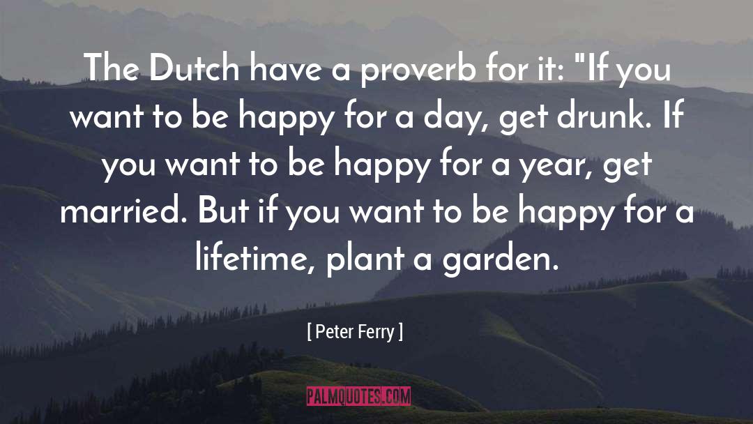 Dutch quotes by Peter Ferry
