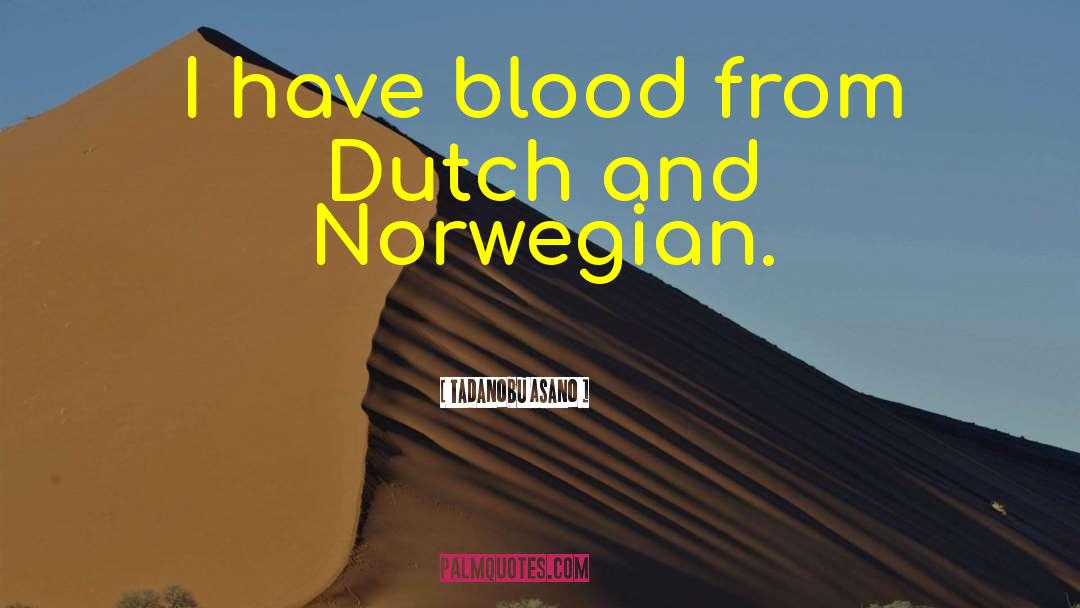 Dutch quotes by Tadanobu Asano