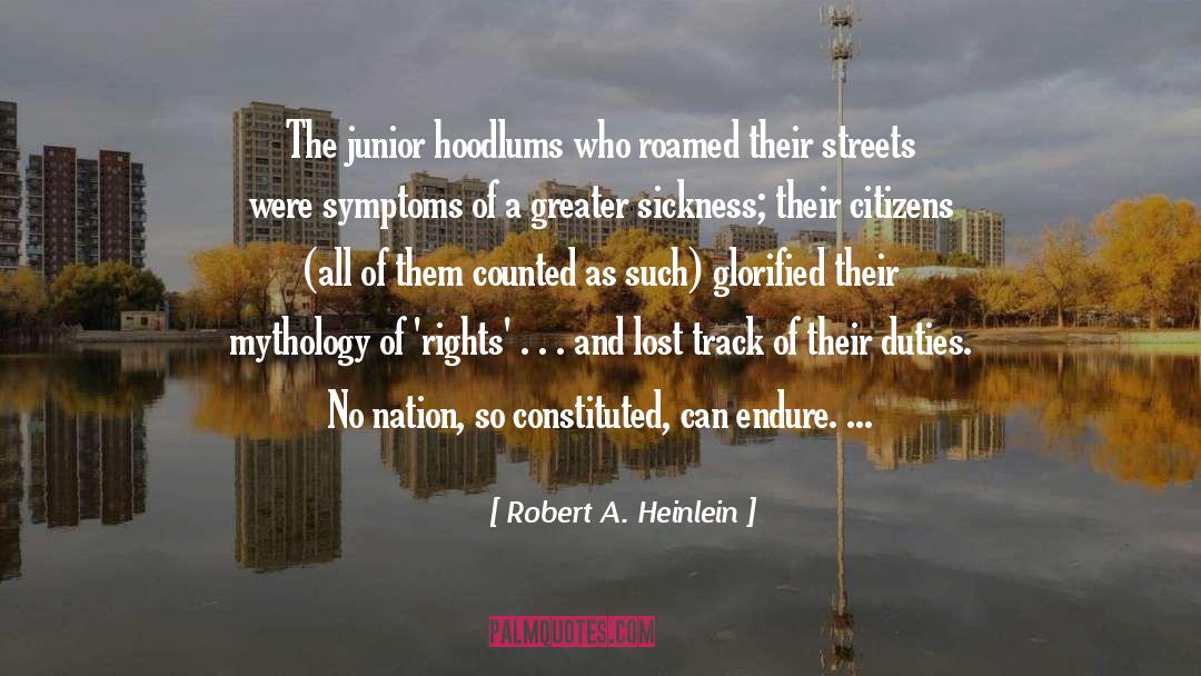 Duties quotes by Robert A. Heinlein