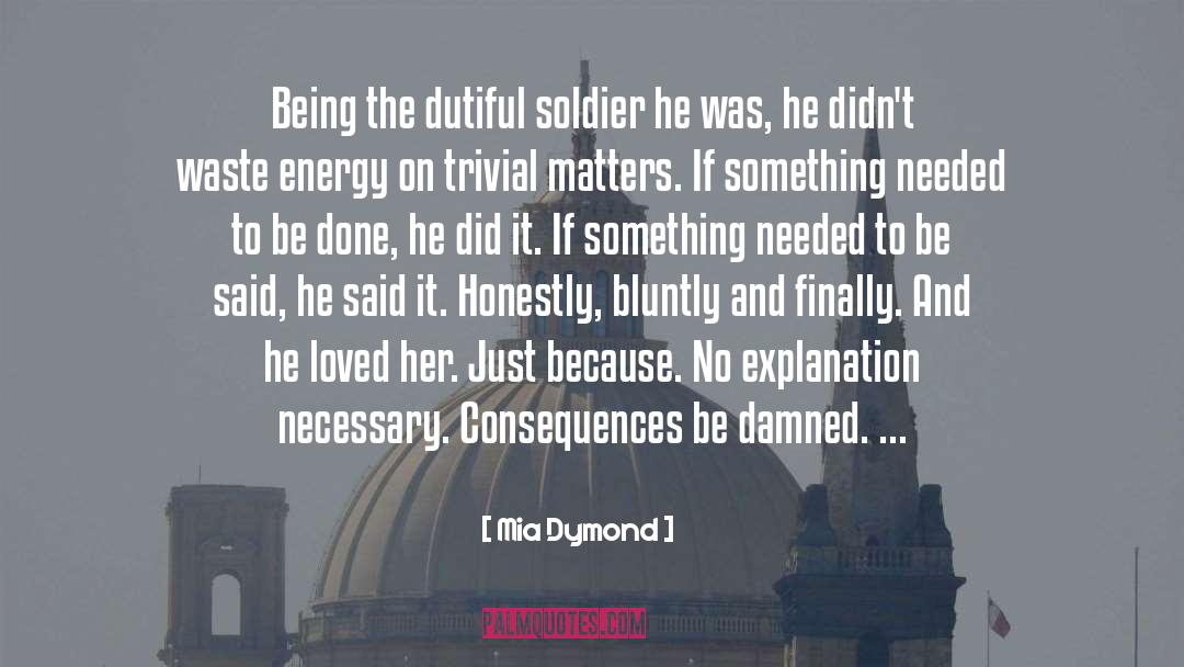 Dutiful quotes by Mia Dymond