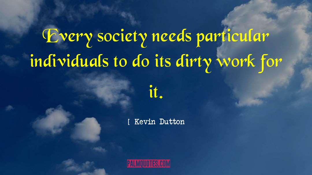 Dutton quotes by Kevin Dutton