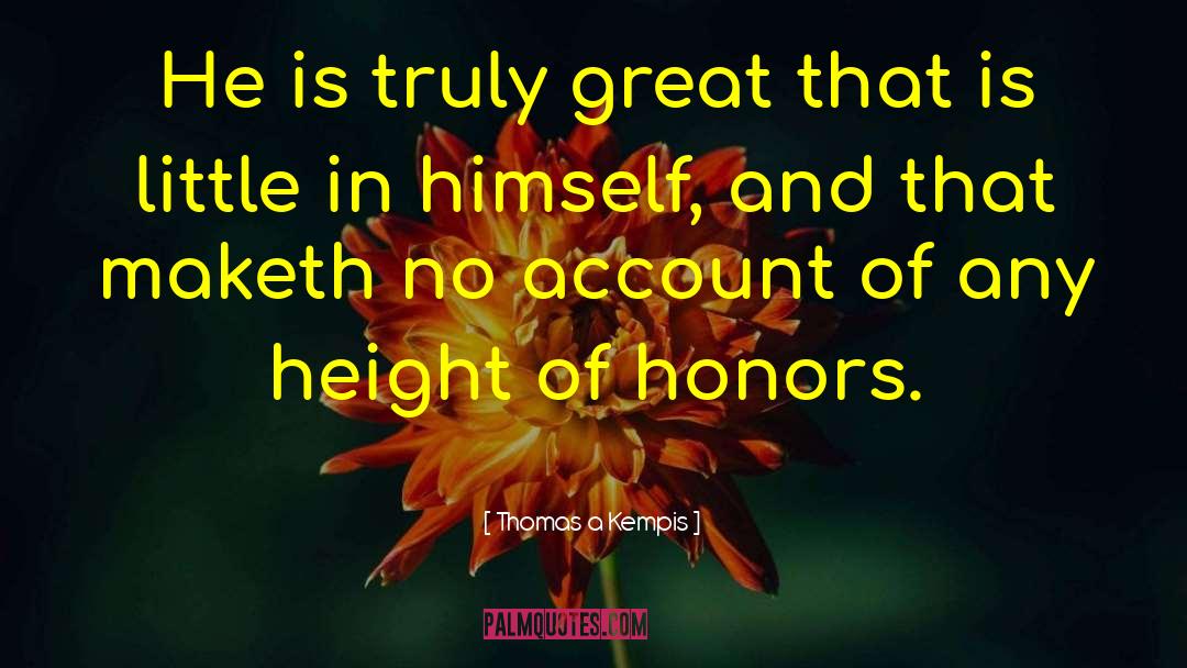 Duty And Honor quotes by Thomas A Kempis