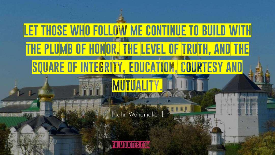 Duty And Honor quotes by John Wanamaker