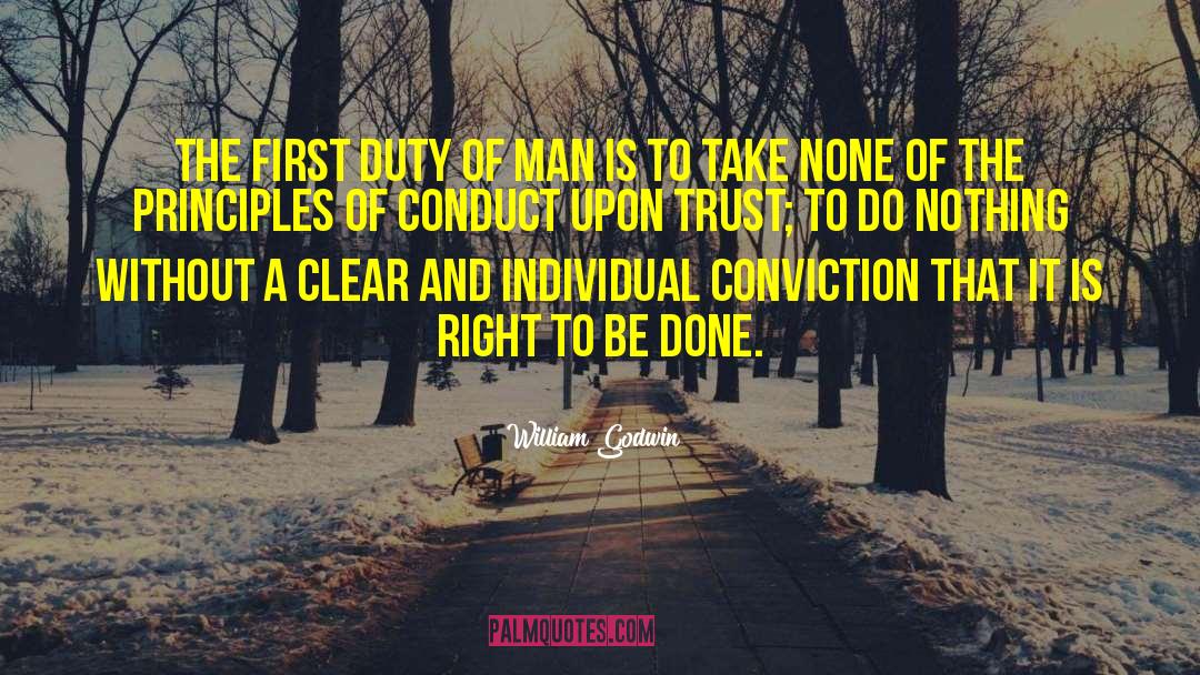 Duty Of Man quotes by William Godwin