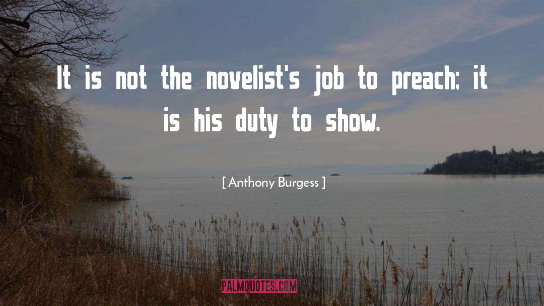 Duty quotes by Anthony Burgess